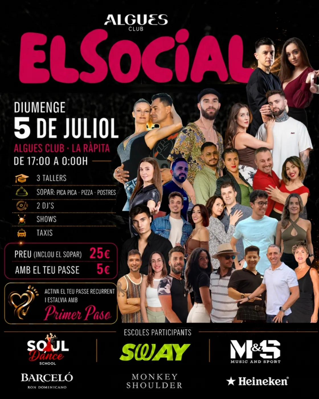 Cartel de El Social del 5 de julio en Noves Algues Club
